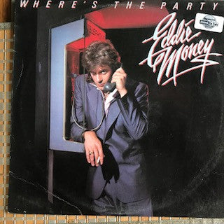 Eddie Money : Where's The Party? (LP, Album)