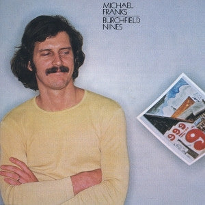 Michael Franks : Burchfield Nines (LP, Album)