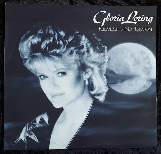 Gloria Loring : Full Moon / No Hesitation (LP)