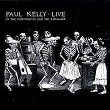 Paul Kelly (2) : Live At The Continental And The Esplanade (2xLP, Album, RE)