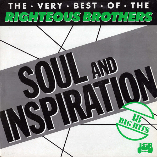 The Righteous Brothers : The Very Best Of The Righteous Brothers: Soul And Inspiration (LP, Comp)