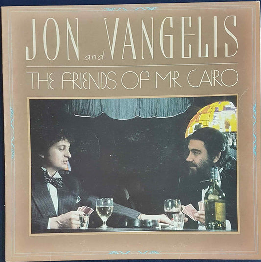Jon & Vangelis : The Friends Of Mr. Cairo (LP, Album)
