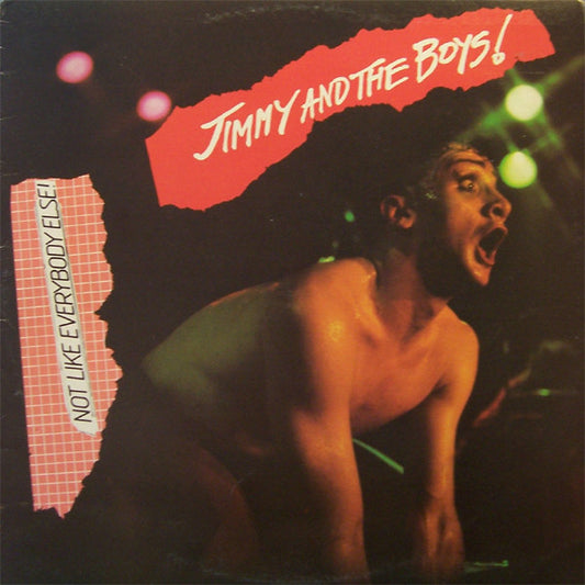 Jimmy And The Boys : Not Like Everybody Else! (LP, Album)
