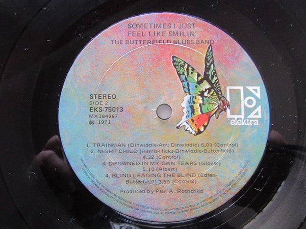 The Paul Butterfield Blues Band : Sometimes I Just Feel Like Smilin' (LP, Album)