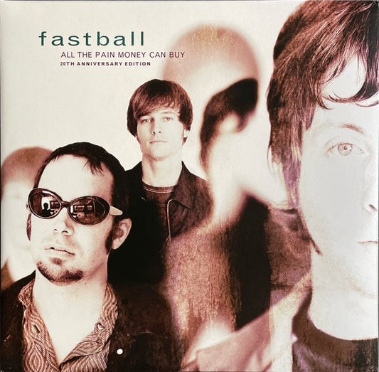 Fastball : All The Pain Money Can Buy: 20th Anniversary Edition (2xLP, Album, RE)