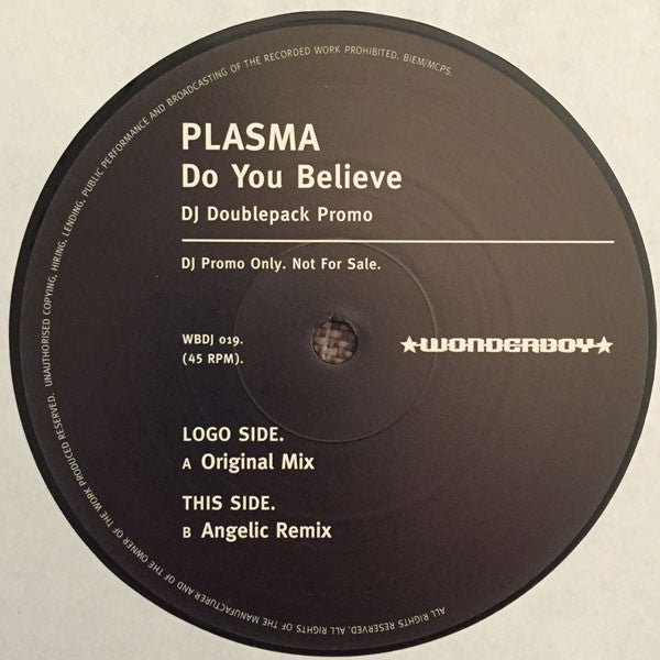 Plasma : Do You Believe (2x12", Promo)