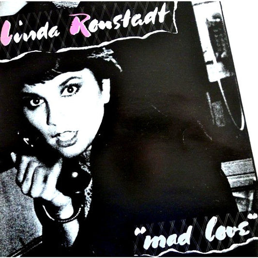 Linda Ronstadt : Mad Love (LP, Album)