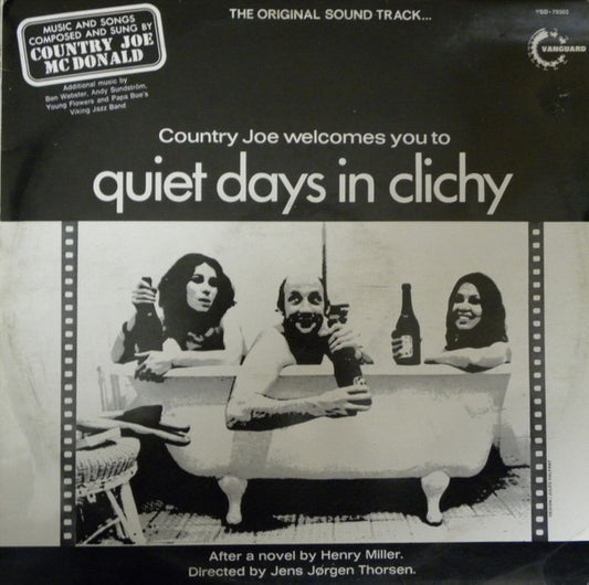 Various : Country Joe Welcomes You To Quiet Days In Clichy (LP)