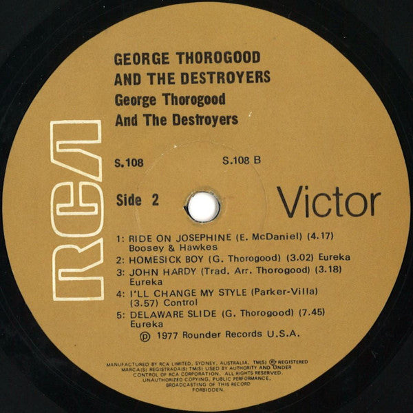 George Thorogood And The Destroyers* : George Thorogood And The Destroyers (LP, Album)