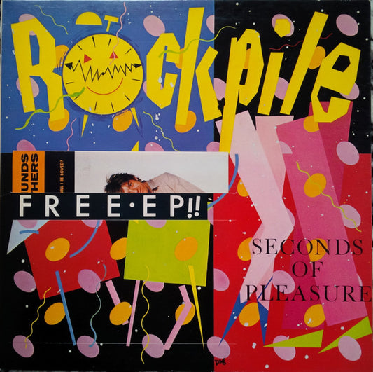 Rockpile : Seconds Of Pleasure (LP, Album, Gat + 7", EP)