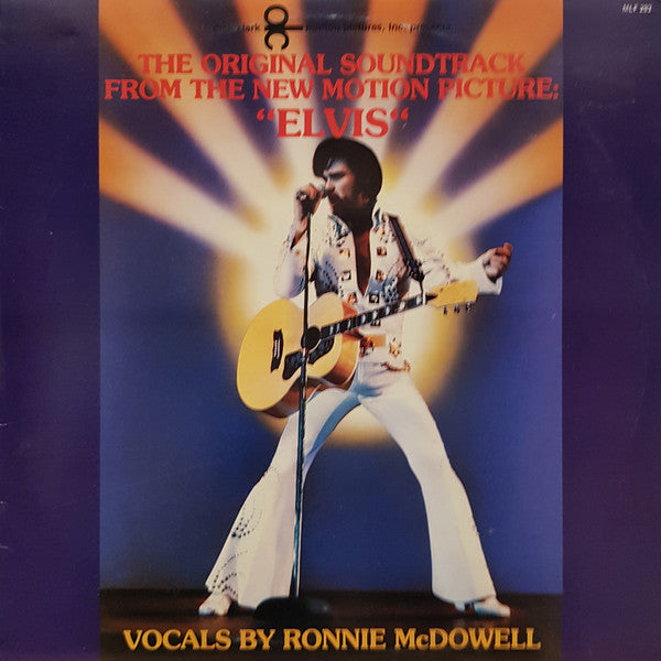 Ronnie McDowell : Elvis : The Original Soundtrack From The New Motion Picture (LP, Album)