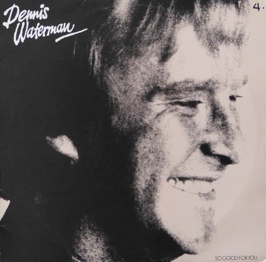 Dennis Waterman : So Good For You (LP, Album)
