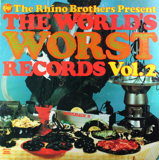 Various : The Rhino Brothers Present The World's Worst Records Vol. 2 (LP, Comp)