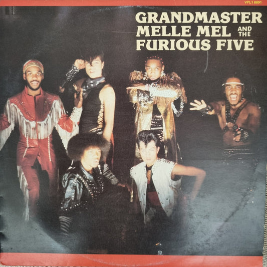 Grandmaster Melle Mel & The Furious Five : Grandmaster Melle Mel & The Furious Five (LP, Album)