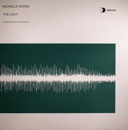 Michelle Weeks : The Light (12")
