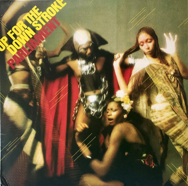 Parliament : Up For The Down Stroke (LP, Album, RE)