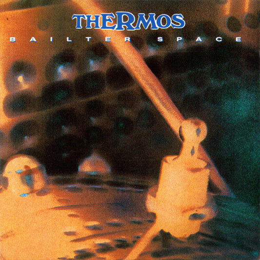 Bailter Space : Thermos (LP, Album)