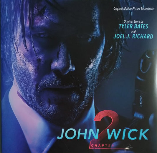 Tyler Bates And Joel J. Richard* : John Wick: Chapter 2 (Original Motion Picture Soundtrack) (2xLP)