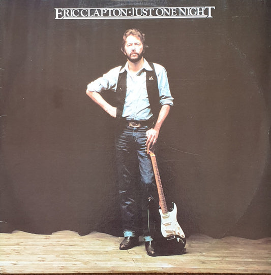 Eric Clapton : Just One Night (2xLP, Album, Tan)