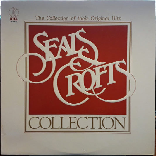 Seals & Crofts : K-tel Presents The Seals & Crofts Collection (LP, Album, Comp, RP, Mon)