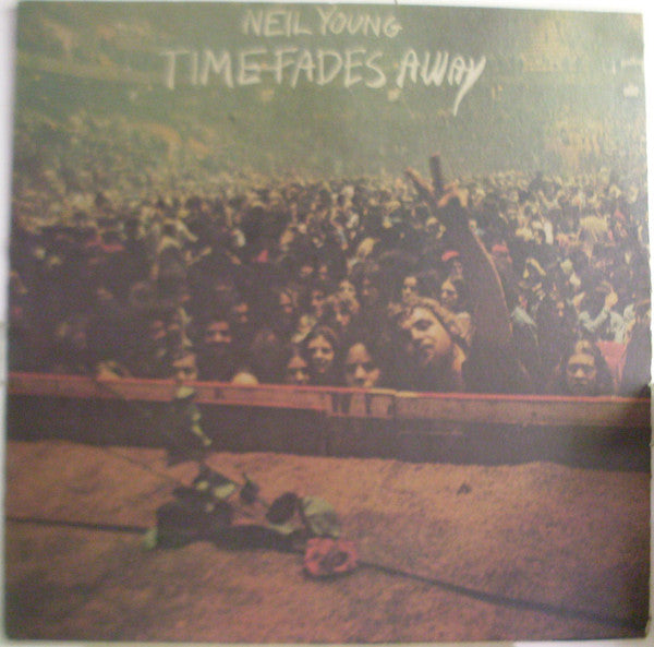 Neil Young : Time Fades Away (LP, Album)