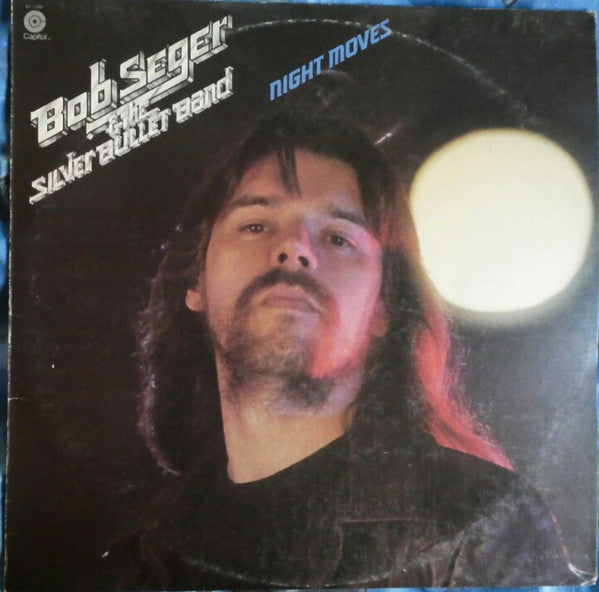 Bob Seger And The Silver Bullet Band : Night Moves (LP, Album, Pur)