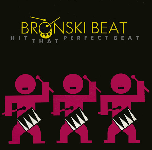 Bronski Beat : Hit That Perfect Beat (12")