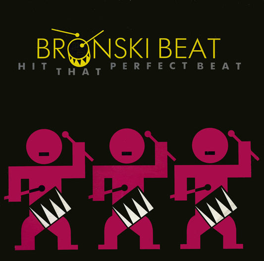Bronski Beat : Hit That Perfect Beat (12")
