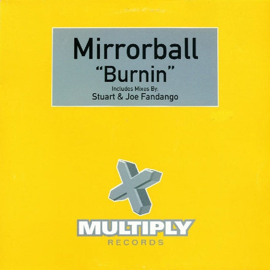 Mirrorball : Burnin' (12")