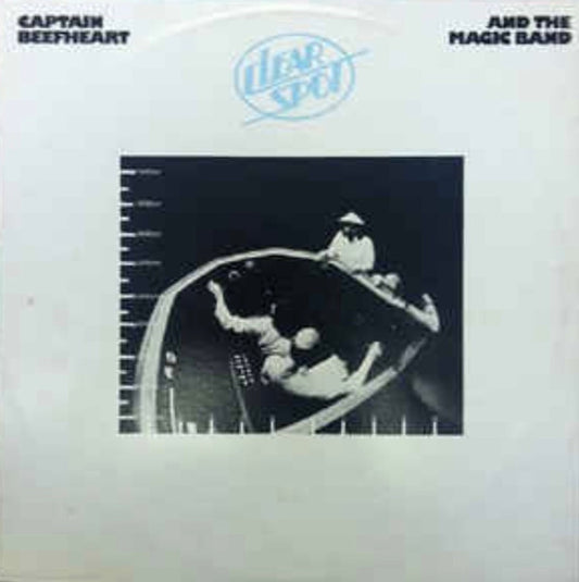 Captain Beefheart And The Magic Band : Clear Spot (LP, Album)