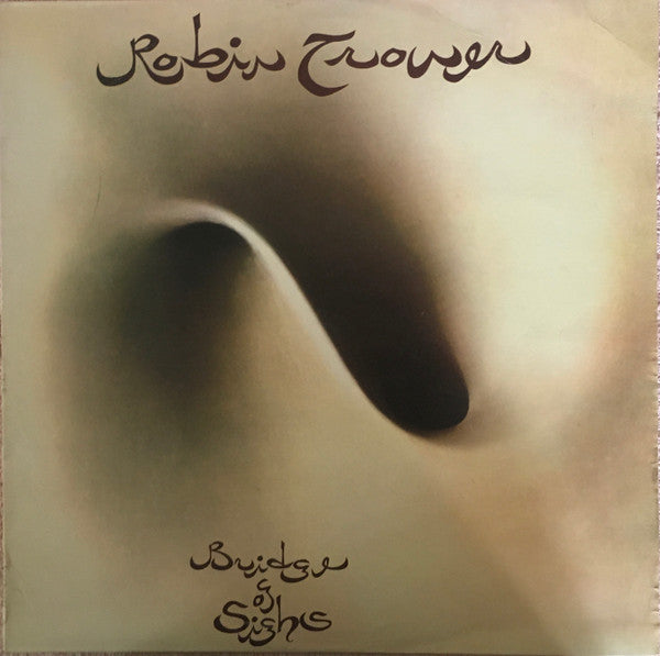 Robin Trower : Bridge Of Sighs (LP, Album, RE)