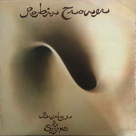 Robin Trower : Bridge Of Sighs (LP, Album, RE)