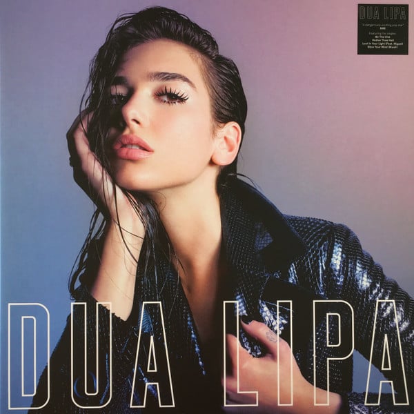 Dua Lipa : Dua Lipa (LP, Album, RE, Gat)