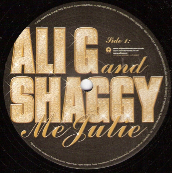 Ali G And Shaggy : Me Julie (12")