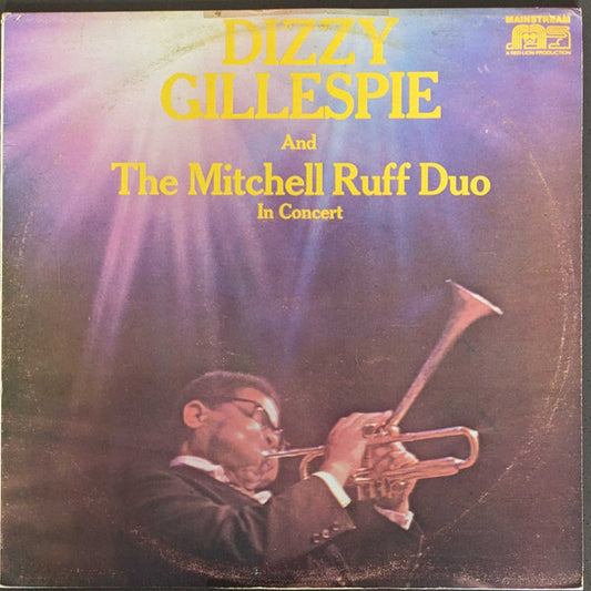 Dizzy Gillespie And The Mitchell-Ruff Duo : In Concert (LP, Album)