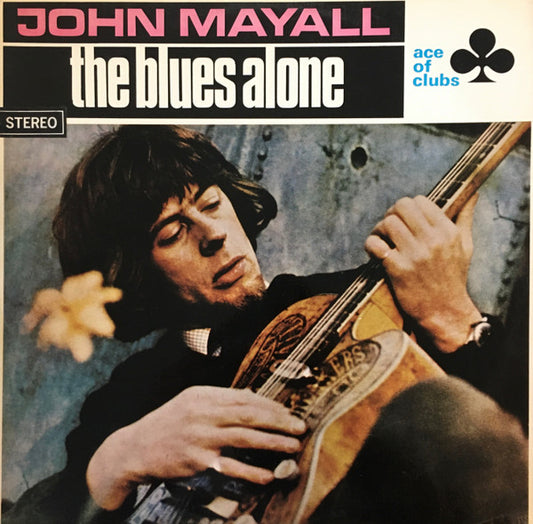 John Mayall : The Blues Alone (LP)