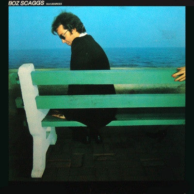 Boz Scaggs : Silk Degrees (LP, Album)