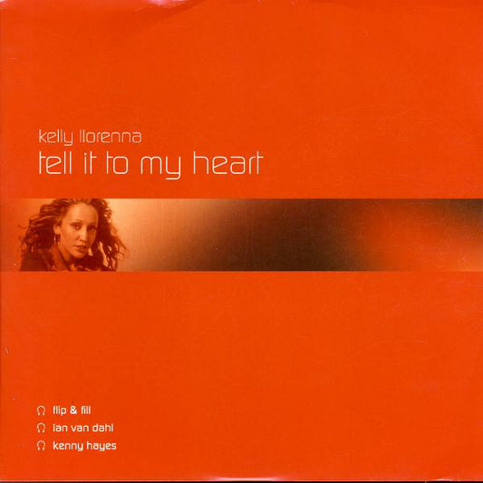 Kelly Llorenna : Tell It To My Heart (12")