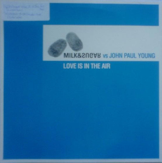 Milk & Sugar vs. John Paul Young : Love Is In The Air (12", Promo)