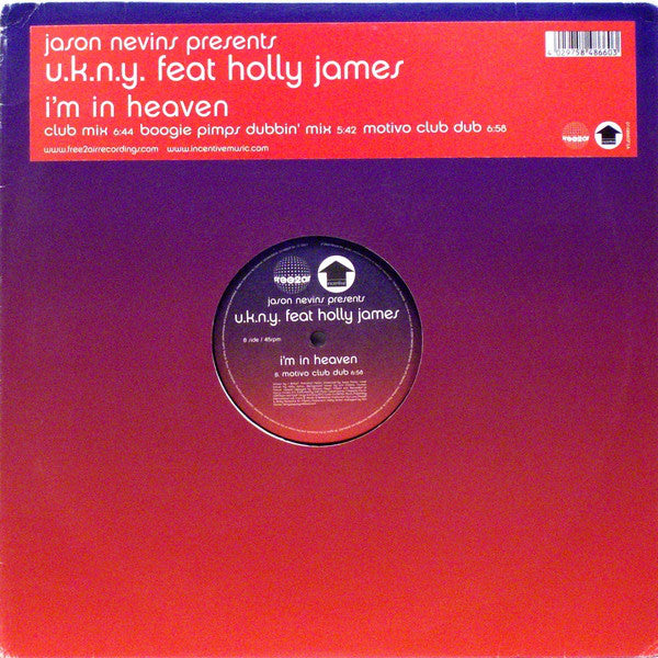 Jason Nevins Presents U.K.N.Y. feat Holly James : I'm In Heaven (12")