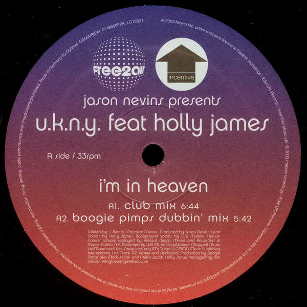 Jason Nevins Presents U.K.N.Y. feat Holly James : I'm In Heaven (12")