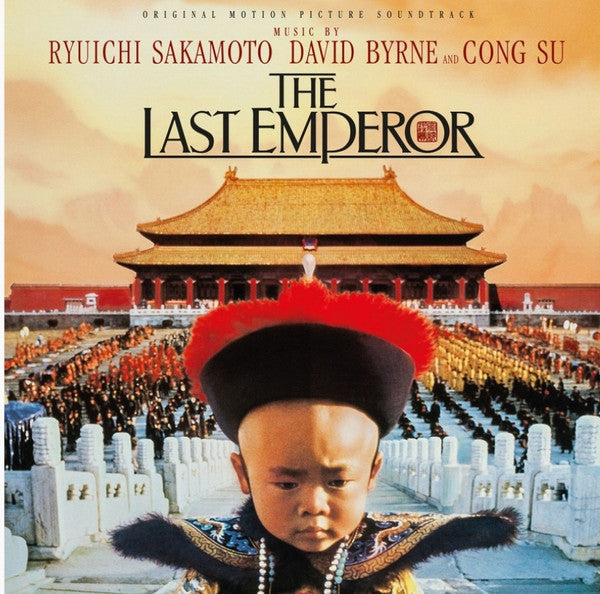 Ryuichi Sakamoto, David Byrne And Cong Su : The Last Emperor (Original Motion Picture Soundtrack) (LP, Album, RE, RM, 180)