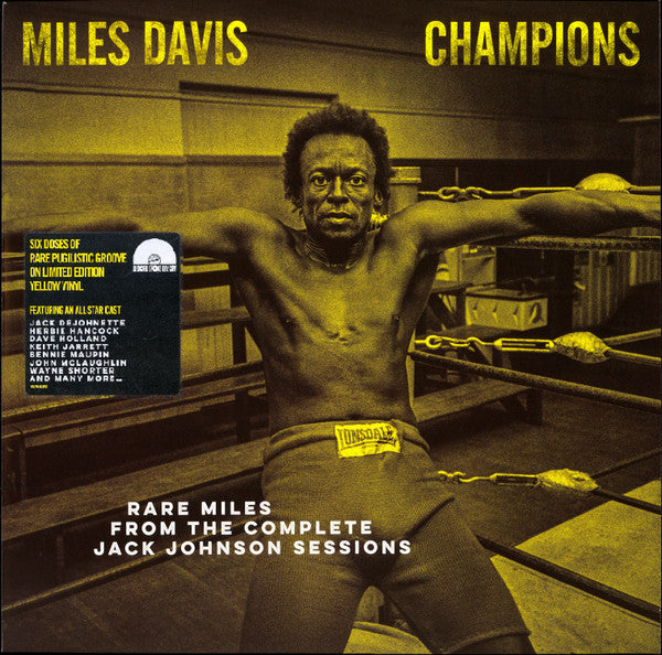 Miles Davis : Champions (Rare Miles From The Complete Jack Johnson Sessions) (LP, RSD, Comp, Ltd, Yel)