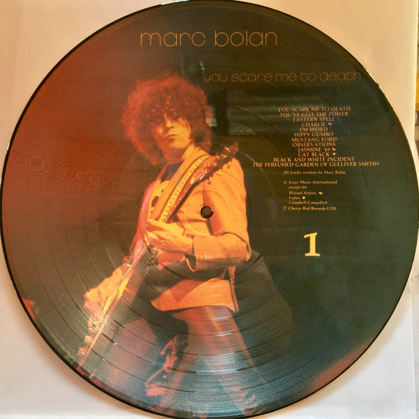 Marc Bolan : You Scare Me To Death (LP, Album, Pic)