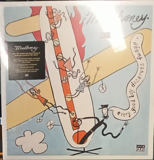 Mudhoney : Every Good Boy Deserves Fudge (LP, Album, RE + LP + Dlx, RM)