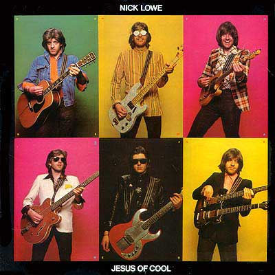 Nick Lowe : Jesus Of Cool (LP, Album)