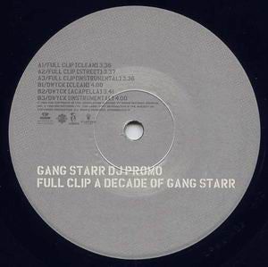 Gang Starr : Full Clip: A Decade Of Gang Starr (2x12", EP, Ltd, Promo, 180)