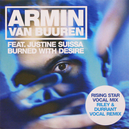 Armin van Buuren Feat. Justine Suissa : Burned With Desire (12")