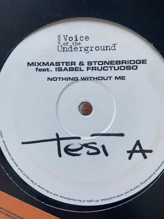 Mixmaster (2) & StoneBridge : Nothing Without Me (12", Promo)