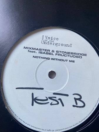 Mixmaster (2) & StoneBridge : Nothing Without Me (12", Promo)